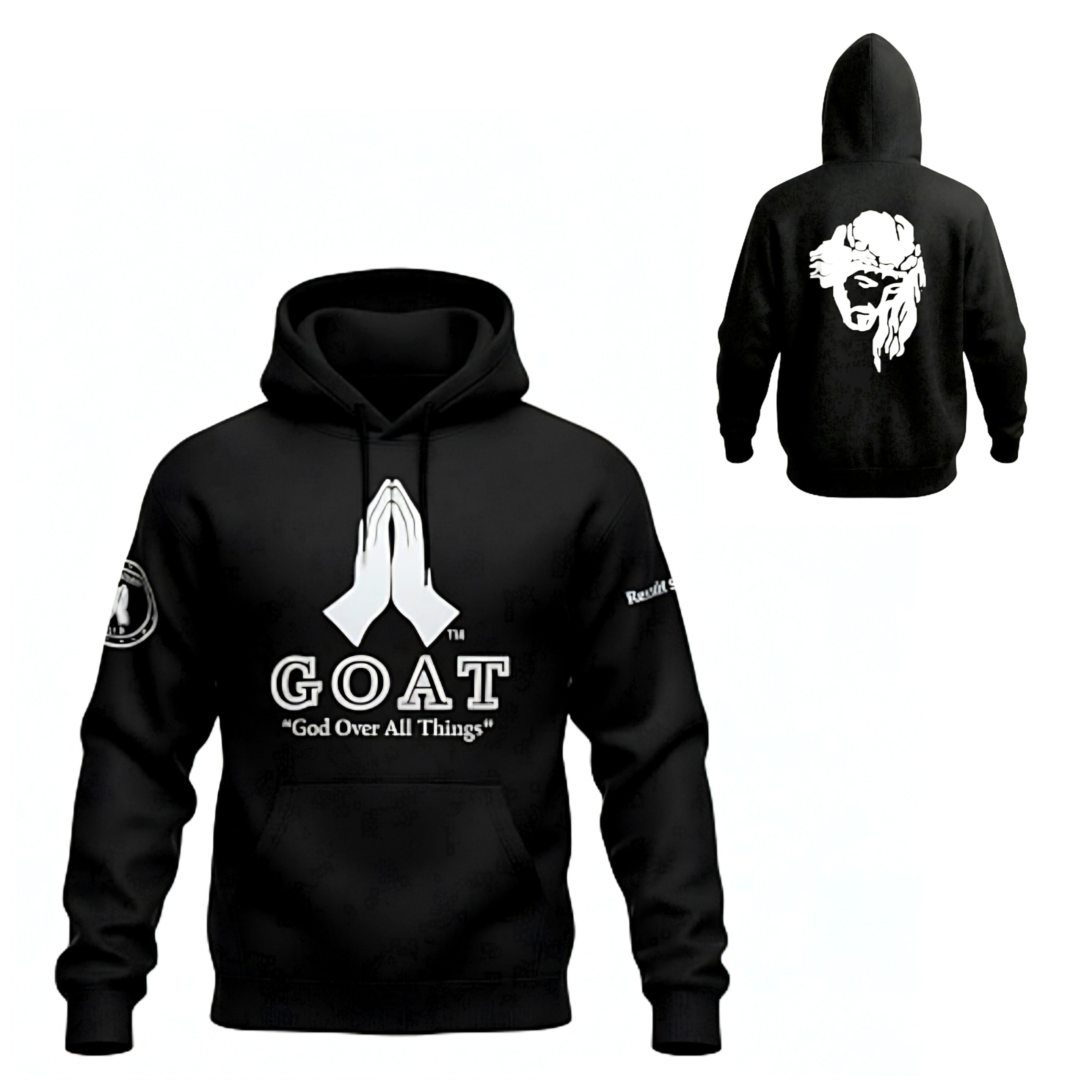 God Is The Greatest Of All Times and Things "G.O.A.T" Hoodie
