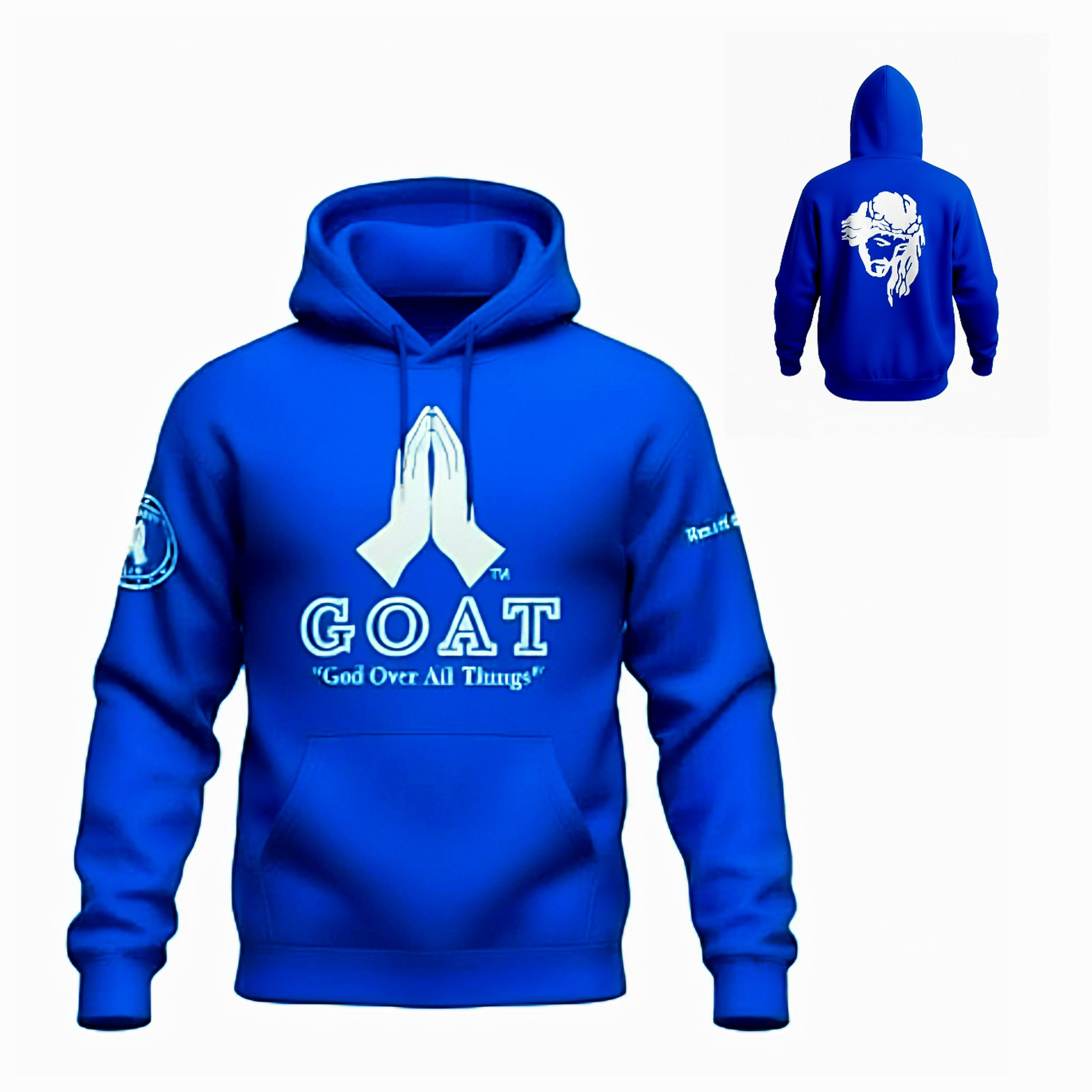 God Is The Greatest Of All Times and Things "G.O.A.T" Hoodie